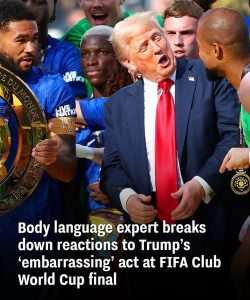 Body language expert breaks down reactions to Trump’s ‘embarrassing’ act at FIFA Club World Cup final